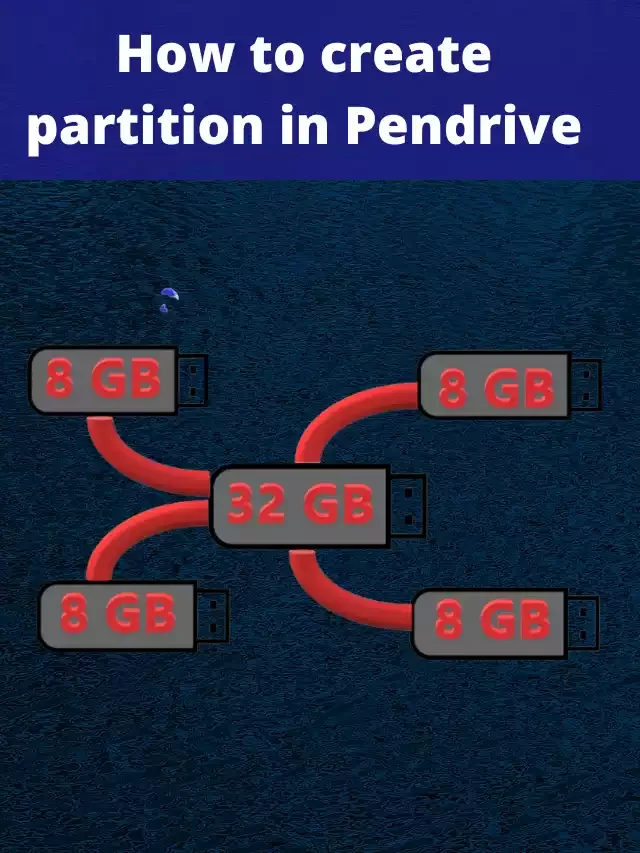 How to create a partition in Pendrive for free