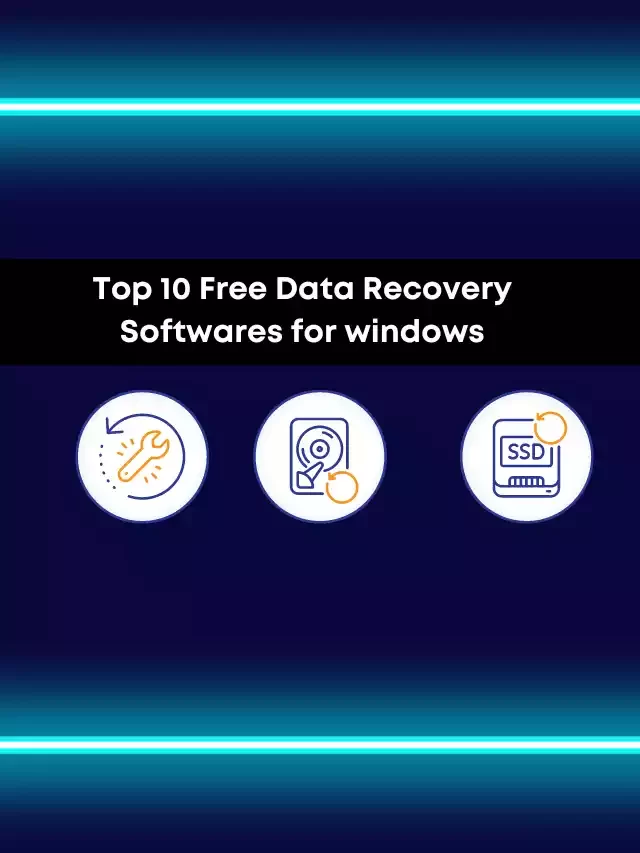 Top 10 Free Data Recovery Softwares